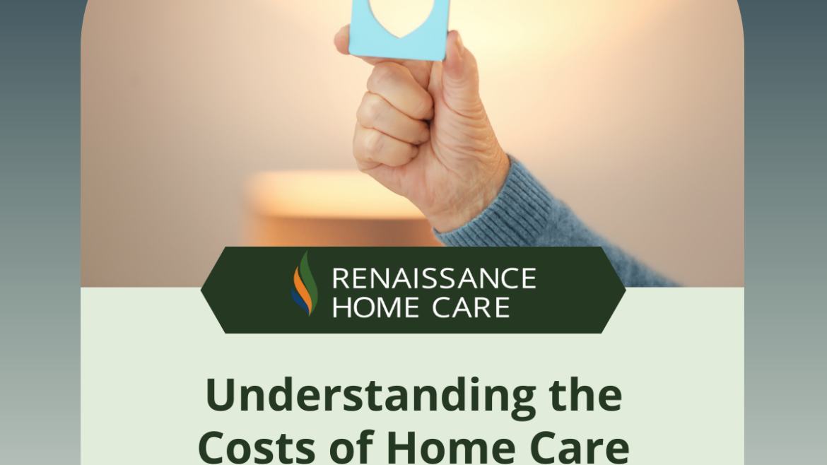 Understanding the Costs of Home Care