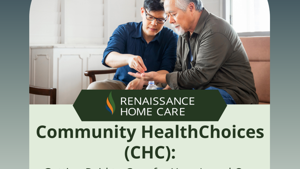 Community HealthChoices (CHC): Getting Paid to Care for Your Loved One